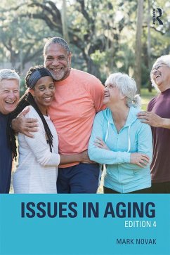 Issues in Aging (eBook, ePUB) - Novak, Mark