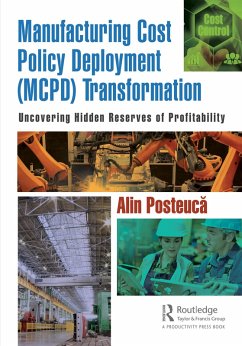 Manufacturing Cost Policy Deployment (MCPD) Transformation (eBook, PDF) - Posteuca, Alin
