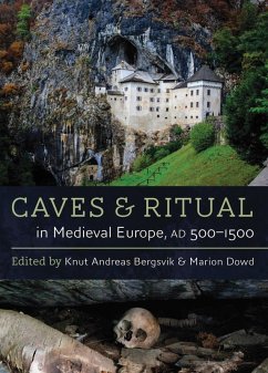 Cover Caves and Ritual in Medieval Europe, AD 500-1500 (eBook, ePUB)