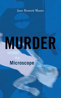 Murder Under the Microscope (eBook, ePUB)