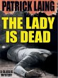 The Lady is Dead (eBook, ePUB) - Bild 1