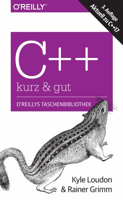 C++ - kurz & gut (eBook, ePUB) - Loudon, Kyle; Grimm, Rainer