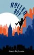 Roller Boy (eBook, ePUB) - Bild 1