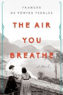 The Air You Breathe - Peebles, Frances De Pontes