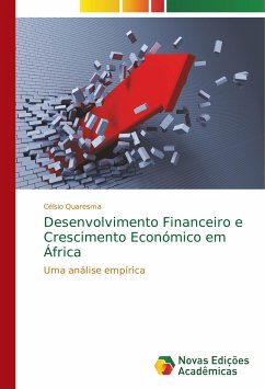 Desenvolvimento Financeiro e Crescimento Económico em África - Quaresma, Célsio