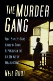The Murder Gang (eBook, ePUB)