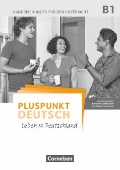 Pluspunkt Deutsch B1: Gesamtband - Allgemeine Ausgabe - Handreichungen für den Unterricht mit Kopiervorlagen (2. Ausgabe) - Jin, Friederike; Schote, Joachim