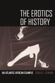 The Erotics of History (eBook, ePUB)