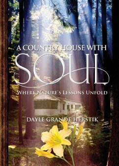 A Country House with Soul - Herstik, Dayle Grande
