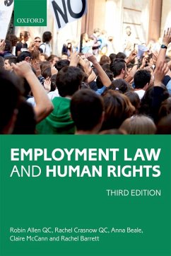 Employment Law and Human Rights (eBook, ePUB) - Allen Qc, Robin; Crasnow Qc, Rachel; Beale, Anna; McCann, Claire; Barrett, Rachel