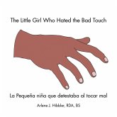 The Little Girl Who Hated the Bad Touch (eBook, ePUB)