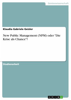 New Public Management (NPM) oder "Die Krise als Chance"? (eBook, ePUB)