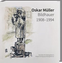 Cover Oskar Müller Bildhauer 1908 - 1994