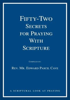 FIFTY-TWO SECRETS FOR PRAYING WITH SCRIPTURE (eBook, ePUB)