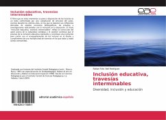 Inclusión educativa, travesías interminables - Bell Rodríguez, Rafael Félix