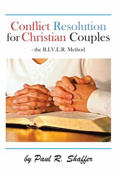 Conflict Resolution for Christian Couples (eBook, ePUB) - Shaffer, Paul R.