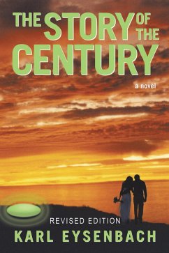 The Story of the Century (eBook, ePUB)