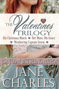 The Valentines Trilogy (Valiant Valentines, #1) (eBook, ePUB) - Charles, Jane