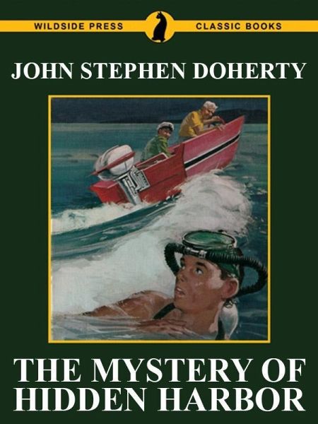 The Mystery of Hidden Harbor (eBook, ePUB)
