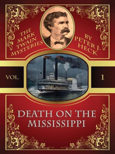 Death on the Mississippi: The Mark Twain Mysteries #1 (eBook, ePUB)