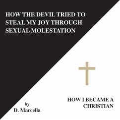Cover How the Devil Tried to Steal My Joy Through Sexual Molestation (eBook, ePUB)