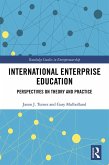 International Enterprise Education (eBook, PDF) International Enterprise Education (eBook, PDF)