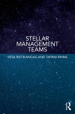 Stellar Management Teams (eBook, ePUB)