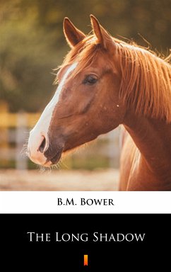 The Long Shadow (eBook, ePUB) - Bower, B.M.