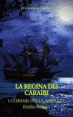 La regina dei Caraibi (I corsari delle Antille #2)(Prometheus Classics)(Indice attivo) (eBook, ePUB)