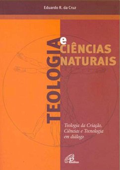 Teologia e ciências naturais (eBook, ePUB) - Cruz, Eduardo Rodrigues da