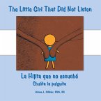 The Little Girl That Did Not Listen (eBook, ePUB)