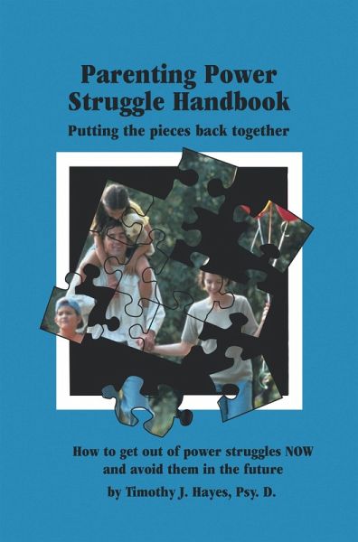 The Parenting Power Struggle Handbook (eBook, ePUB)