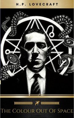 The Colour Out of Space (eBook, ePUB) - Lovecraft, H.P.