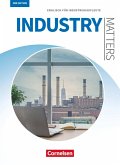 Matters Wirtschaft - Industry Matters 3rd Edition A2-B2 - Englisch für Industriekaufleute