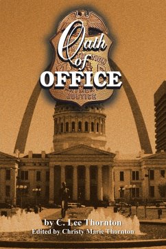 Oath of Office (eBook, ePUB) - Thornton, C. Lee