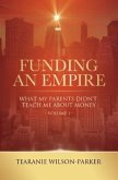 Funding An Empire, Volume 1 (eBook, ePUB) Funding An Empire, Volume 1 (eBook, ePUB)