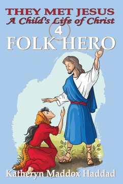 Folk Hero - Haddad, Katheryn Maddox