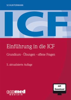 Einführung in die ICF, m. 1 Buch, m. 1 Online-Zugang - Schuntermann, Michael F.