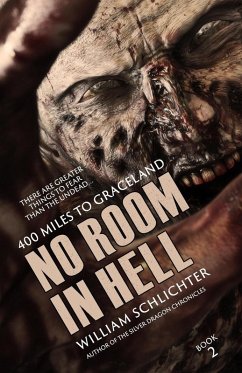 400 Miles To Graceland (No Room In Hell, #2) (eBook, ePUB) - Schlichter, William