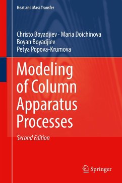 Modeling of Column Apparatus Processes - Boyadjiev, Christo;Doichinova, Maria;Boyadjiev, Boyan