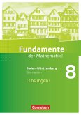 Fundamente der Mathematik 8. Schuljahr - Baden-Württemberg - Lösungen zum Schülerbuch