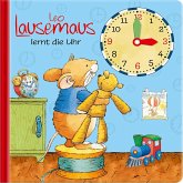 Leo Lausemaus lernt die Uhr Leo Lausemaus lernt die Uhr