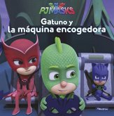 PJ Masks. Gatuno y la máquina encogedora