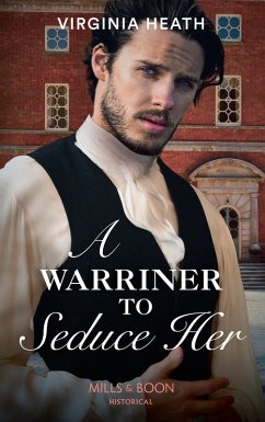 A Warriner To Seduce Her (eBook, ePUB) - Heath, Virginia