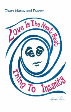 Love Is the Next Best Thing to Insanity (eBook, ePUB) Cover Love Is the Next Best Thing to Insanity (eBook, ePUB)