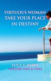 Virtuous Woman Take Your Place in Destiny (eBook, ePUB)