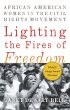 Lighting the Fires of Freedom (eBook,... - Bild 1