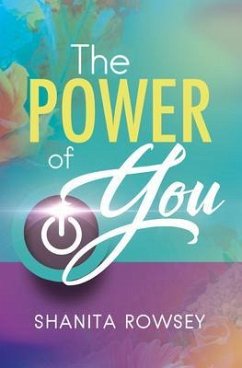 The Power of You (eBook, ePUB) - Rowsey, Shanita