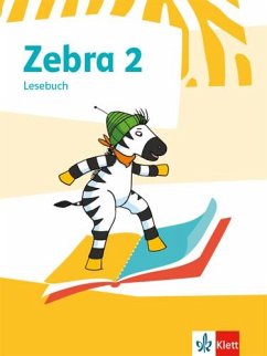Zebra 2. Lesebuch Klasse 2