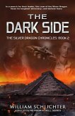 The Dark Side (The Silver Dragon Chronicles, #2) (eBook, ePUB)